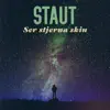 Staut - Ser stjerna skin - Single
