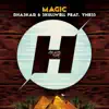 Skullwell, Bhaskar & Yness - Magic - Single